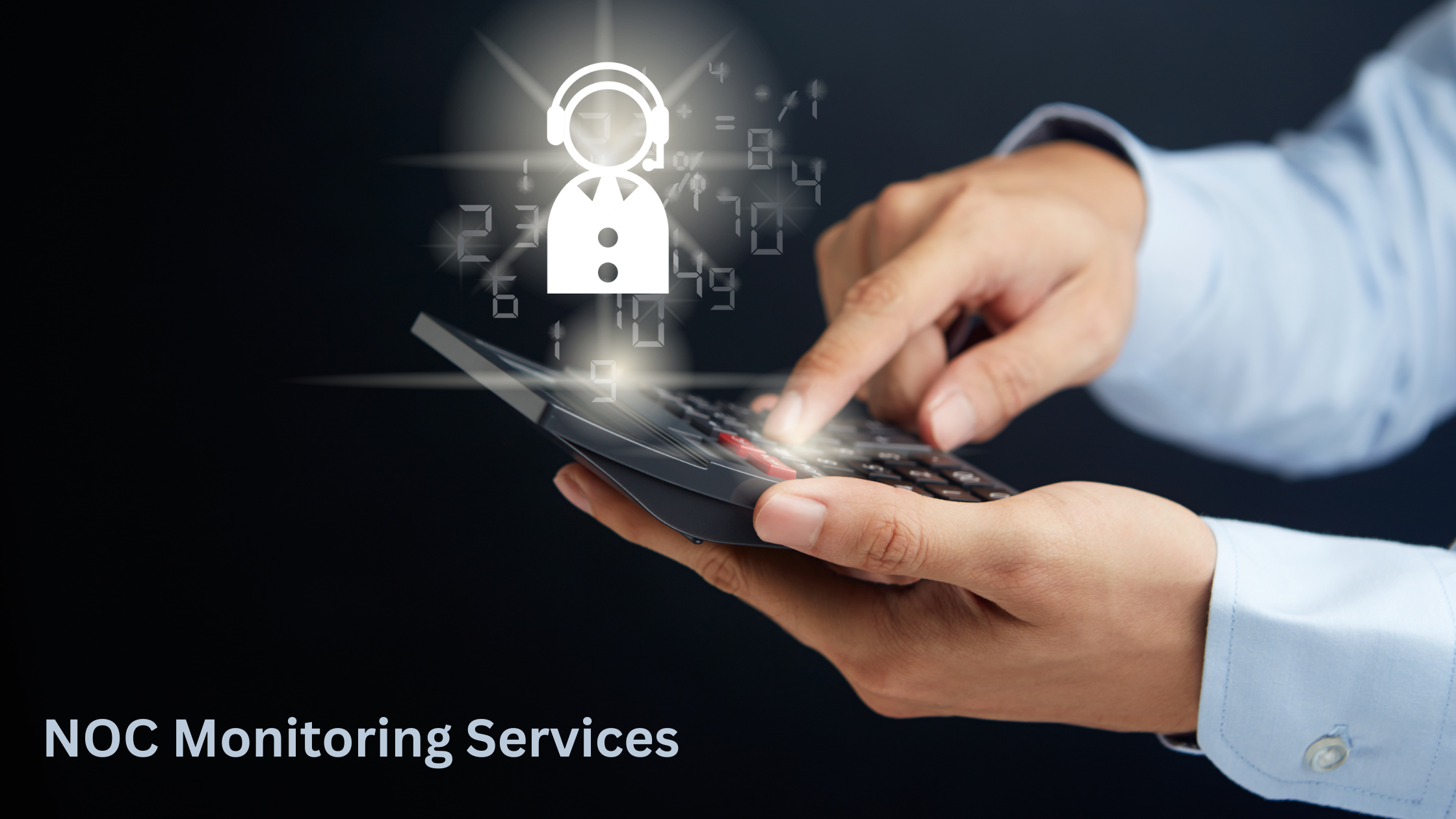 NOC Monitoring Services