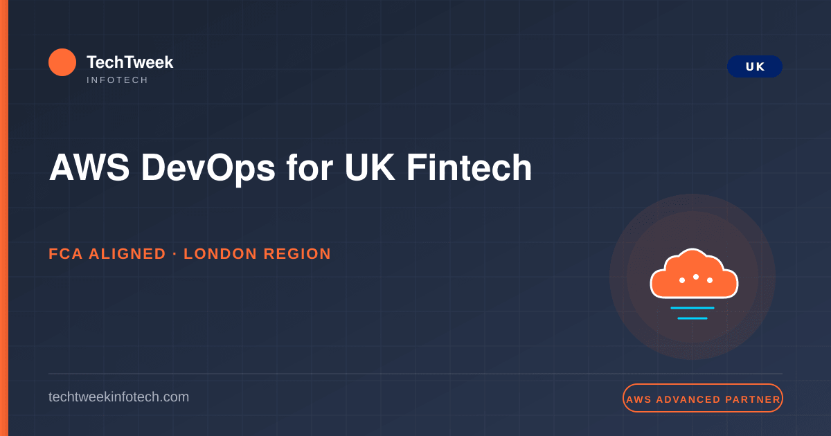 AWS DevOps for UK Fintech